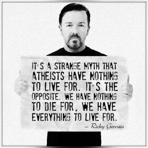 funny-Ricky-Gervais-quote-atheists